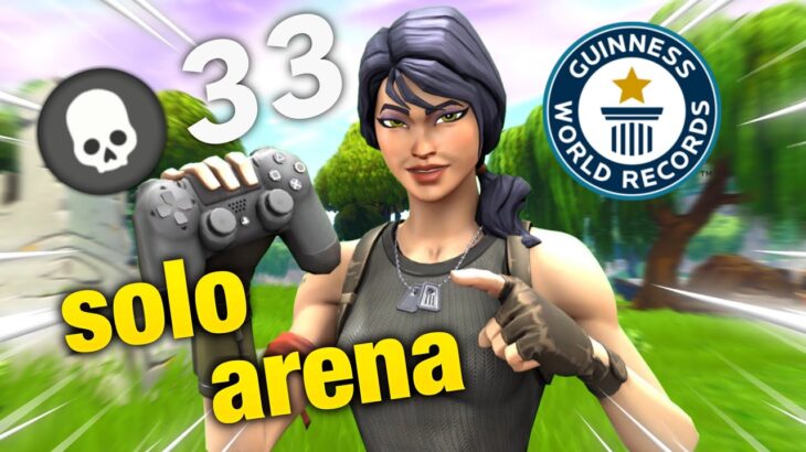 ソロアリーナ33キルPAD世界記録更新 / SOLO ARENA 33KILLS 【controller on pc】【New record】【SeasonX】【Fortnite】