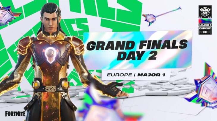 Fortnite Champion Series 2023 | Major 1 | Grand Finals | Europe | Day 2