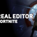 Unreal Editor for Fortnite で素晴らしい体験を制作しましょう