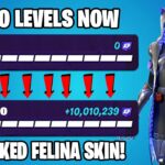 *Unlock Felina Skin* CRAZY Fortnite XP GLITCH Map to LEVEL UP FAST in Chapter 5 Season 4!