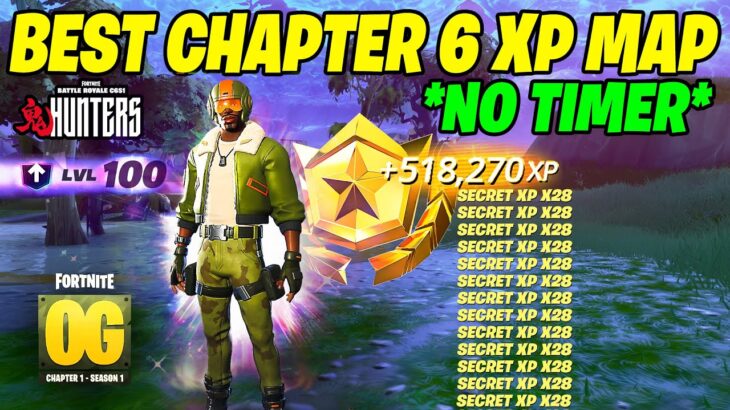 BEST NO TIMER OG CHAPTER 6 Fortnite XP GLITCH Map to LEVEL UP FAST in Chapter 6 Season 1!