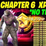 CHAPTER 6 NO TIMER Fortnite XP GLITCH Map to LEVEL UP FAST in Chapter 6 Season 1!