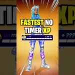 FASTEST NO TIMER XP Map in Fortnite Season 2! 😳